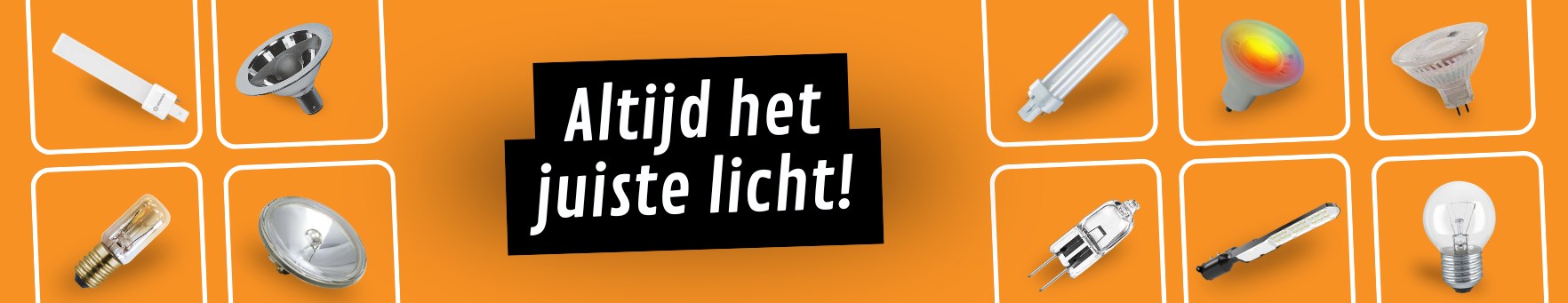 Altijd het juiste licht